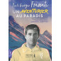 Pier Giorgio Frassati - un aventurier au paradis
