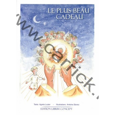 Le plus beau cadeau Le plus beau cadeau