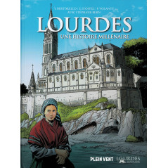Lourdes, une histoire millénaire - BD - BD religieuse et scoute
