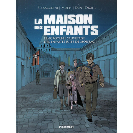 La maison des enfants - BD - BD religieuse et scoute