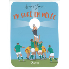 Un curé en mêlée - Librairie scoute et religieuse