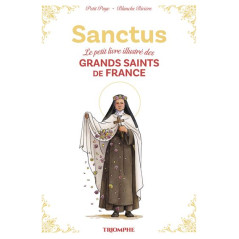Sanctus - Grands Saints de France - Librairie Scoute et Religieuse