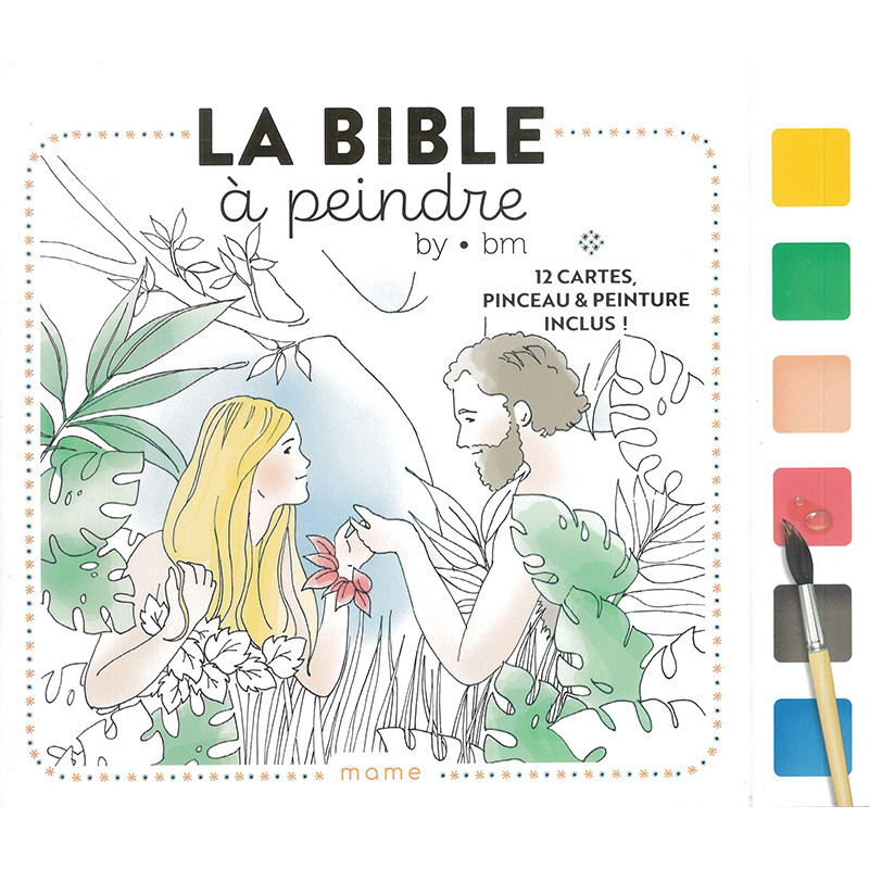 La Bible à peindre La Bible à peindre
