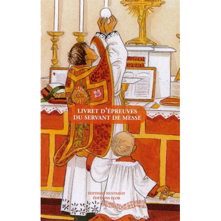Livret du servant d'Autel - CARRICK France