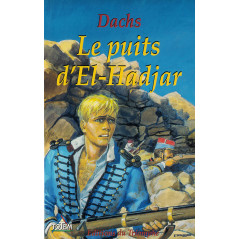 Le puits d'Ej-Hadjar - CARRICK France SAS