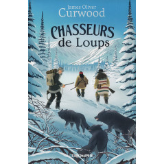 Chasseurs de loups - Librairie jeunesse