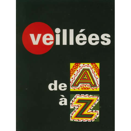 Veillées de A à Z - CARRICK France