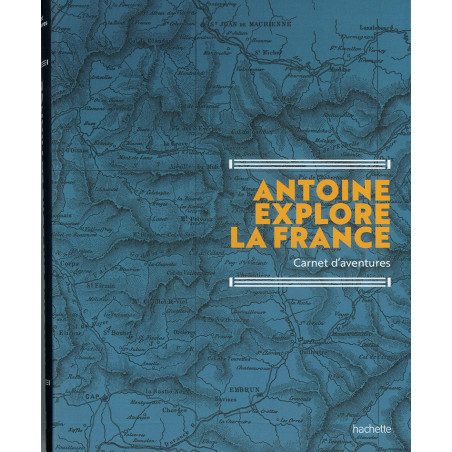 Antoine explore la France