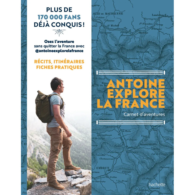 Antoine explore la France