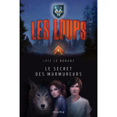 Les loups - secret des murmureurs - CARRICK France SAS