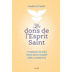 Les dons de l'Esprit Saint - Librairie scoute et religieuse