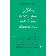 Lettre à ceux qui ont la vie devant eux - Librairie scoute et religieuse