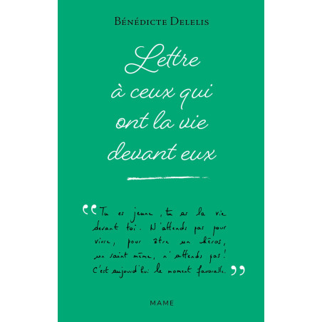 Lettre à ceux qui ont la vie devant eux - Librairie scoute et religieuse