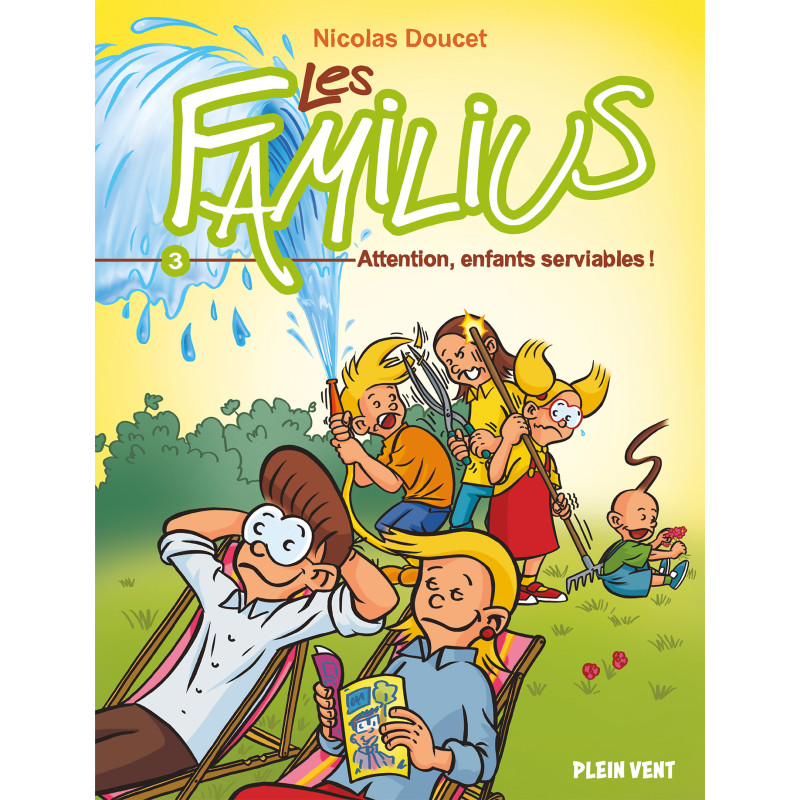 Attention enfants serviables - T3