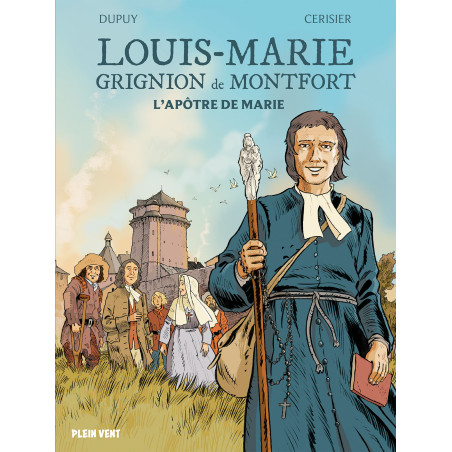 Louis-Marie Grignon de Montfort - BD - CARRICK France SAS