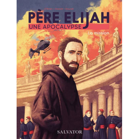 Père Elijah, une apocalypse - BD - Librairie religieuse et scoute