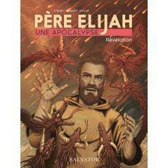 Père Elijah, révélation - BD - Librairie religieuse et scoute
