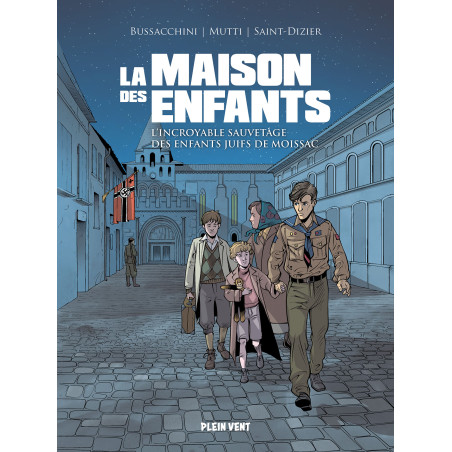 La maison des enfants - BD - BD religieuse et scoute