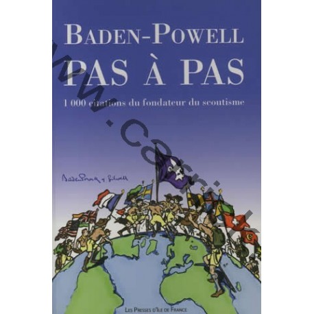 Baden-Powell Pas à Pas Baden-Powell Pas à Pas