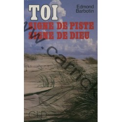 TOI Signe de piste, signe de Dieu - CARRICK France