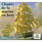 Chants de la marine en bois