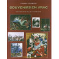 Souvenirs en vrac Souvenirs en vrac