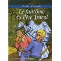 Le fantôme du Père Tracol - CARRICK France
