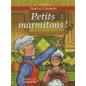 Petits marmitons !