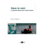 Dans le vent - La grande histoire des scouts marins
