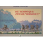 Du temps que j'étais « Boiscout »