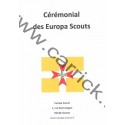 Cérémonial - Europa-Scouts - CARRICK France