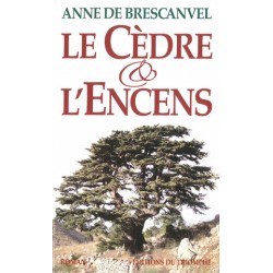 Le Cèdre et l’Encens