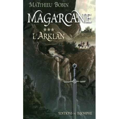 L’Arklan – Magarcane 3