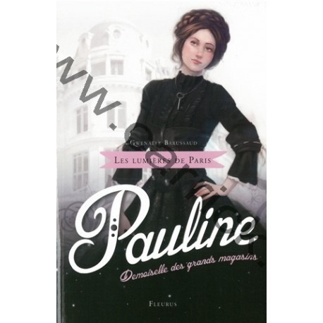Pauline – Demoiselle des grands magasins