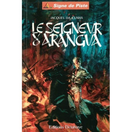 Le Seigneur d'Arangua