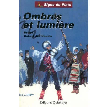 Ombres et lumière Ombres et lumière