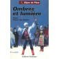 Ombres et lumière Ombres et lumière