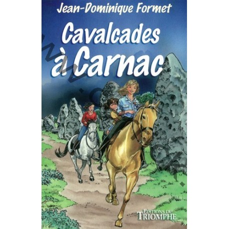 Cavalcades à Carnac Cavalcades à Carnac