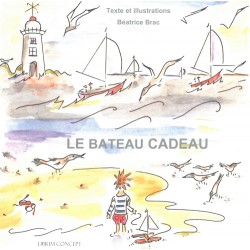 Le bateau cadeau