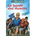 La bande des Ayacks - CARRICK France