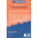 La forêt qui n'en finit pas