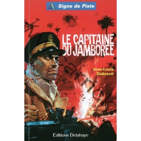 Le Capitaine du Jamboree