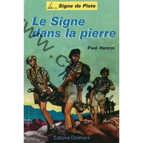 Le Signe dans la pierre Le Signe dans la pierre