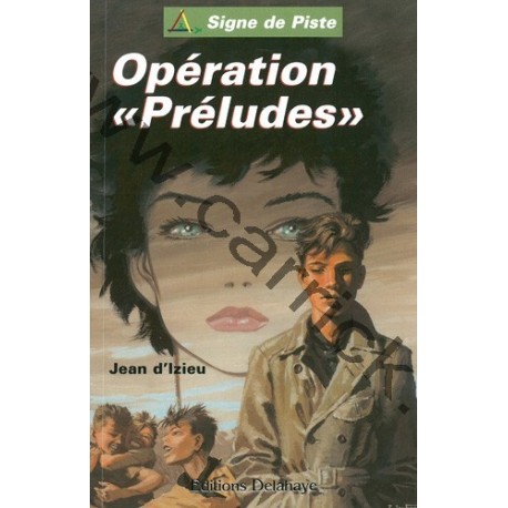 Opération « Préludes » Opération « Préludes »