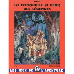 La Patrouille a peur des légendes