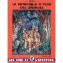 La Patrouille a peur des légendes