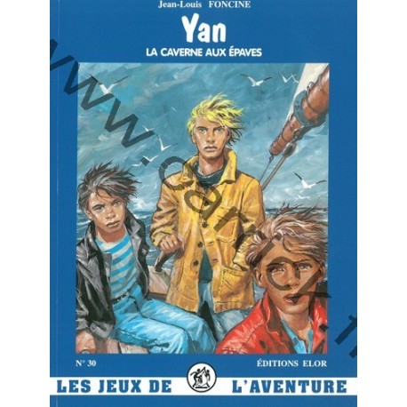 Yan La Caverne aux épaves Yan La Caverne aux épaves