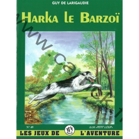 Harka le Barzoï Harka le Barzoï