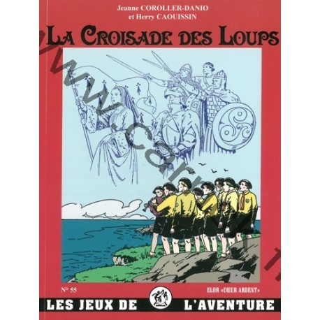 La Croisade des Loups La Croisade des Loups