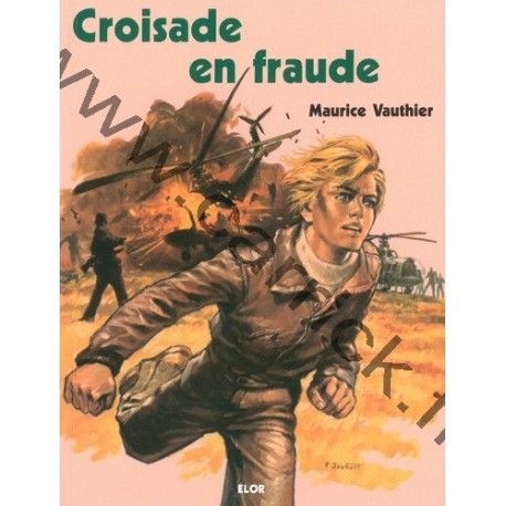 Croisade en fraude